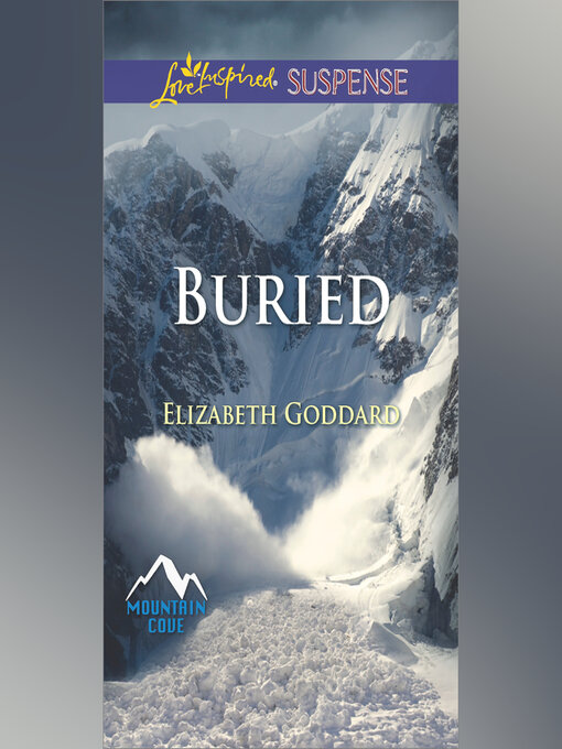 Title details for Buried by Elizabeth Goddard - Available